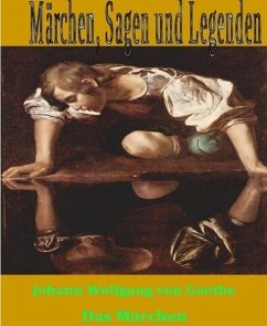 Das Märchen (eBook, ePUB) - Goethe, Johann Wolfgang von