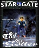 STAR GATE 025: Das Tor der Götter (eBook, ePUB)