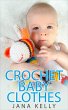 Crochet Baby Clothes (eBook, ePUB) - Bild 1