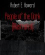 People of the Dark (Illustrated)... - Bild 1