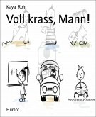 Voll krass, Mann! (eBook, ePUB)