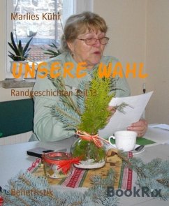 Unsere Wahl (eBook, ePUB) - Kühr, Marlies