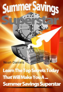 Summer Savings Superstar (eBook, ePUB) - Daniels, Noah