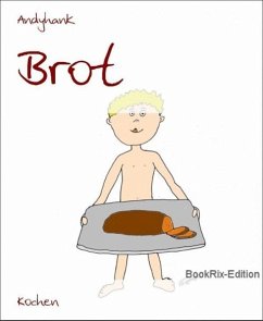 Brot (eBook, ePUB) - Andyhank