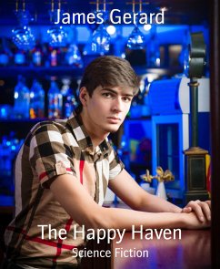 The Happy Haven (eBook, ePUB) - Gerard, James