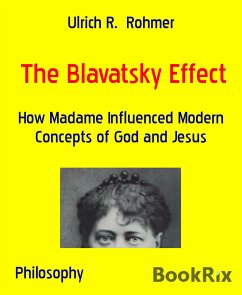 The Blavatsky Effect (eBook, ePUB) - R. Rohmer, Ulrich