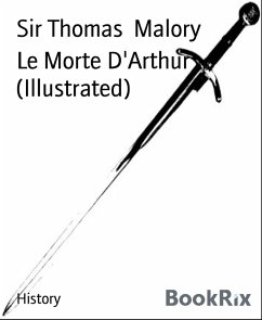 Cover Le Morte D'Arthur (Illustrated) (eBook, ePUB)