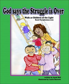 God Says the Struggle is Over: (eBook, ePUB) - Ayani_Meli