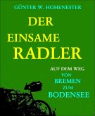 Der einsame Radler (eBook, ePUB)