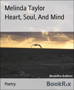 Heart, Soul, And Mind (eBook, ePUB) - Taylor, Melinda