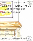 Sogna, Ama, Vivi (eBook, ePUB)