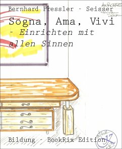 Sogna, Ama, Vivi (eBook, ePUB) - Pressler - Seisser, Bernhard
