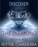 Discover The Diamond Within You (eBook, ePUB)