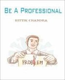 Be a Professional (eBook, ePUB)