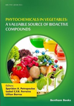 Phytochemicals in Vegetables: A Valuable Source of Bioactive Compounds - Ferreira, Isabel C. F. R.; Barros, Lillian; Petropoulos, Spyridon a.