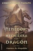 El Tenedor, La Hechicera Y El Dragón / The Fork, the Witch, and the Worm = The Fork, the Witch, and the Worm