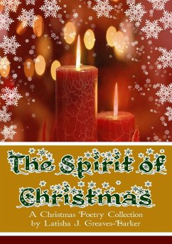 The Spirit of Christmas - J. Greaves-Barker, Latisha