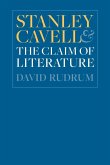 Stanley Cavell and the Claim of Literature