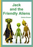Jack and the Friendly Aliens