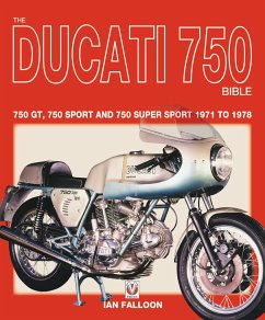 The Ducati 750 Bible - Falloon, Ian
