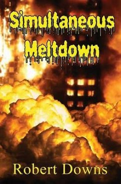 Simultaneous Meltdown - Downs, Robert