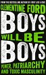 Boys Will Be Boys - Bild 1