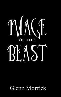 Image of the Beast - Morrick, Glenn