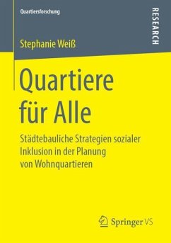 Quartiere für Alle - Weiß, Stephanie