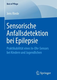 Sensorische Anfallsdetektion bei Epilepsie - Riede, Jens