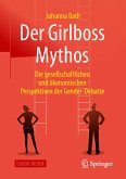 Der Girlboss Mythos, m. 1 Buch, m. 1 E-Book