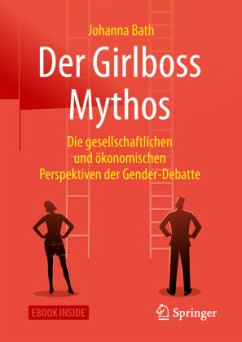 Der Girlboss Mythos, m. 1 Buch, m. 1 E-Book - Bath, Johanna