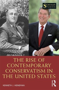 Cover The Rise of Contemporary Conservatism in the United States (eBook, PDF)