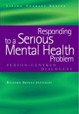 Responding to a Serious Mental Health Problem (eBook, ePUB)