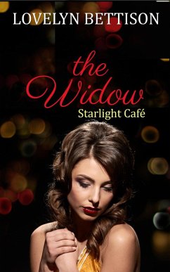The Widow (Starlight Cafe) (eBook, ePUB) - Bettison, Lovelyn