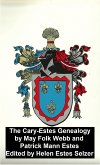 Cary-Estes Genealogy (eBook, ePUB)