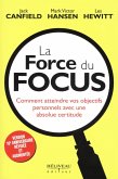 La force du focus N.E. (eBook, ePUB)