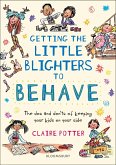 Getting the Little Blighters to Behave (eBook, ePUB)