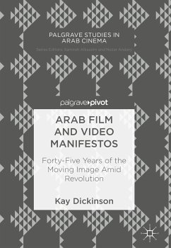 Arab Film and Video Manifestos (eBook, PDF) - Dickinson, Kay