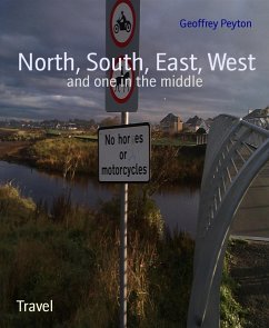 North, South, East, West (eBook, ePUB) - Peyton, Geoffrey