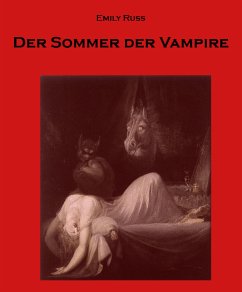 Der Sommer der Vampire (eBook, ePUB) - Russ (Herausgeber), Emily