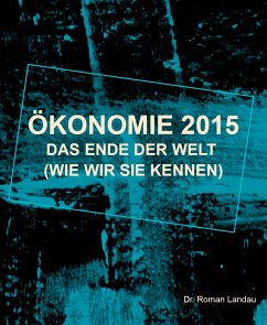 Ökonomie 2015 (eBook, ePUB) - Roman Landau, Dr.