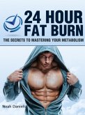 24 Hour Fat Burn (eBook, ePUB)