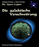 Die galaktische Verschwörung (eBook, ePUB)