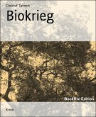 Biokrieg (eBook, ePUB)