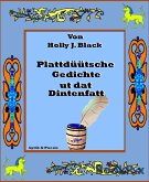 Plattdüütsche Gedichte ut dat Dintenfatt (eBook, ePUB)