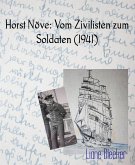 Horst Növe: Vom Zivilisten zum Soldaten (1941) (eBook, ePUB)