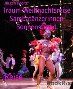 Cover Traum-Weihnachtsreise Sambatänzerinnen Sonnenstrand (eBook, ePUB)