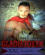 Insel der Gladiatoren (eBook, ePUB) - Bild 1