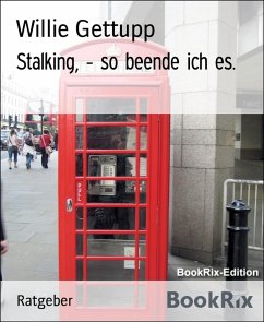 Cover Stalking, - so beende ich es. (eBook, ePUB)