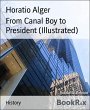 From Canal Boy to President... - Bild 1